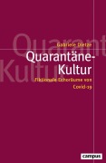Cover-Bild zum Titel 'Quarantäne-Kultur' von 'Gabriele Dietze'