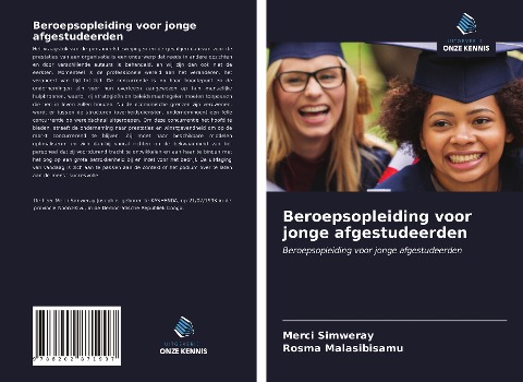 Beroepsopleiding voor jonge afgestudeerden - Merci Simweray, Rosma Malasibisamu