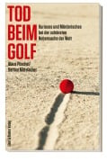 Cover-Bild zum Titel 'Tod beim Golf' von 'Klaus Püschel, Bettina Mittelacher'