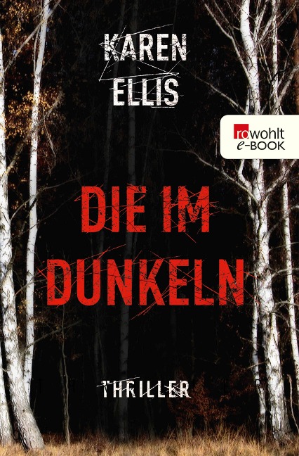 Die im Dunkeln - Karen Ellis