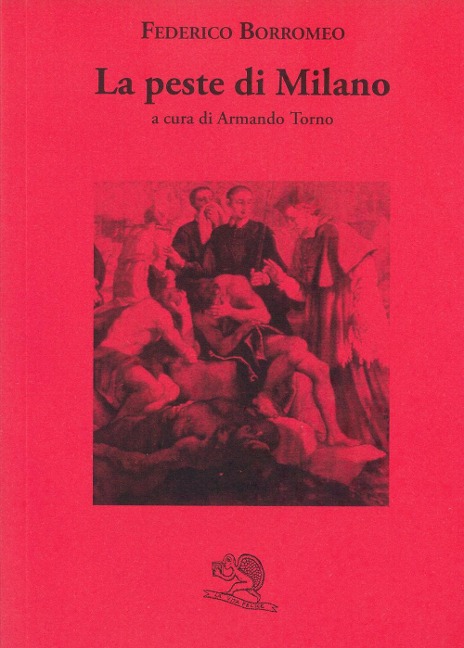 La peste di Milano - Federico Borromeo