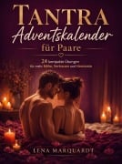 Cover-Bild zum Titel 'Tantra Adventskalender für Paare' von 'Lena Marquardt'
