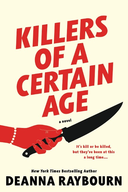 Killers of a Certain Age - Deanna Raybourn