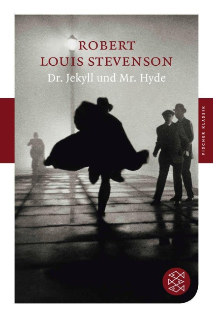 Dr. Jekyll und Mr. Hyde - Robert Louis Stevenson