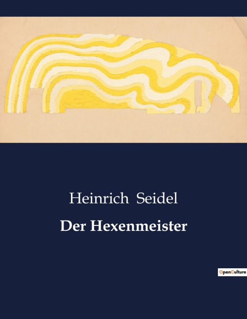 Der Hexenmeister - Heinrich Seidel