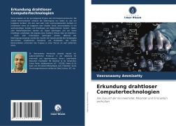 Erkundung drahtloser Computertechnologien - Veeraswamy Ammisetty