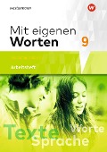 Cover-Bild zum Titel 'Mit eigenen Worten 9. Arbeitsheft. Sprachbuch für bayerische Realschulen' von ''