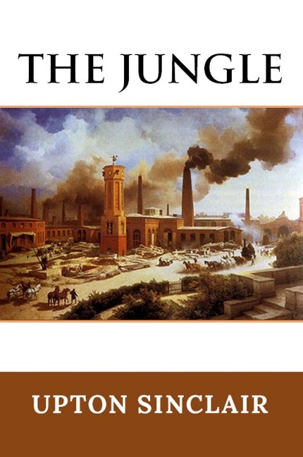 Jungle - Sinclair Upton Sinclair