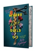Cover-Bild zum Titel 'Where Lost Girls Go' von 'Kody Keplinger'