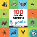 100 eerste dieren in het pools: Tweetalig fotoboek for kinderen: nederlands / pools met uitspraken - Yukismart