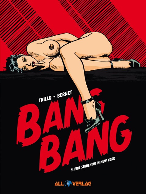 Bang Bang 5 - Carlos Trillo, Jordi Bernet