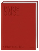Cover-Bild zum Titel 'Paris - Tokio' von 'Christian Bau'