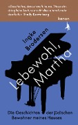 Lebewohl, Martha - Ingke Brodersen
