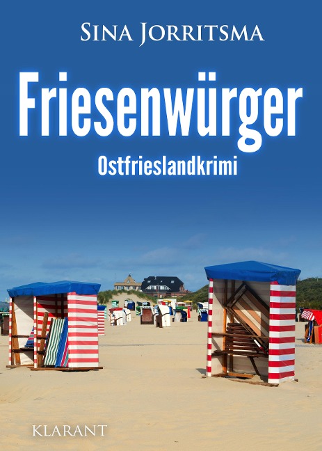 Friesenwürger. Ostfrieslandkrimi - Sina Jorritsma