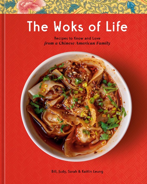 The Woks of Life - Bill Leung, Sarah Leung, Kaitlin Leung, Judy Leung