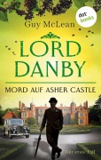 Cover-Bild zum Titel 'Lord Danby - Mord auf Asher Castle' von 'Guy McLean'