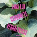 Cover-Bild zum Titel 'Geordnete Verhältnisse' von 'Lana Lux'