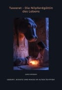 Cover-Bild zum Titel 'Taweret - Die Nilpferdgöttin des Lebens' von 'Anke Svensson'