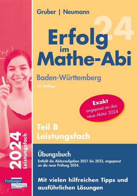 Erfolg im Mathe-Abi 2024 Leistungsfach Teil B Baden-Württemberg - Helmut Gruber, Robert Neumann