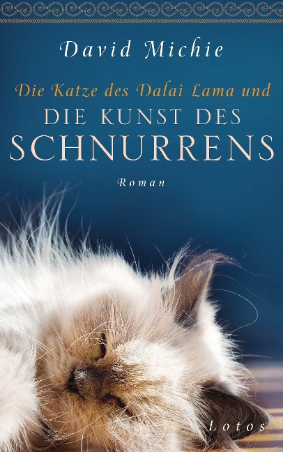 Die Katze des Dalai Lama und die Kunst des Schnurrens - David Michie