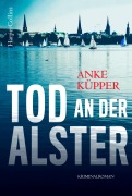 Cover-Bild zum Titel 'Tod an der Alster' von 'Anke Küpper'