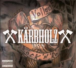 100% (Remastered/Digipak) - Kärbholz