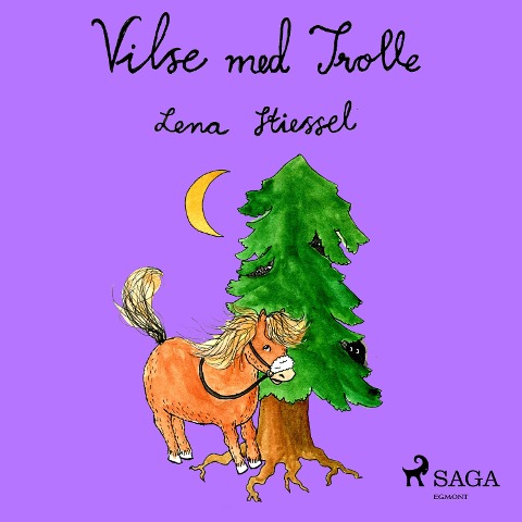 Vilse med Trolle - Lena Stiessel