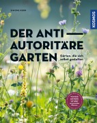 Cover-Bild zum Titel 'Der antiautoritäre Garten' von 'Simone Kern'