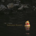 Sweetest Illusion - Lily'N'James
