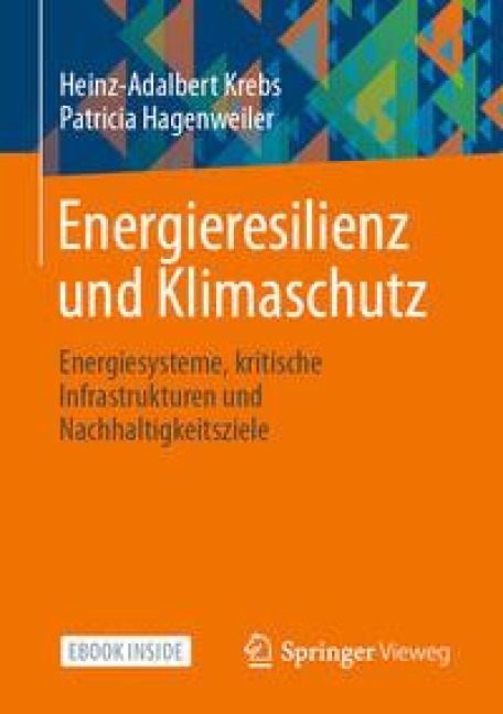 Energieresilienz und Klimaschutz - Heinz-Adalbert Krebs, Patricia Hagenweiler