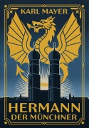 Cover-Bild zum Titel 'Hermann der Münchner' von 'Karl Mayer'