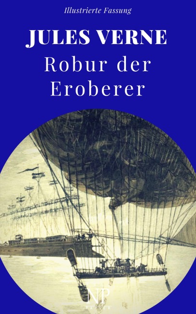 Robur der Eroberer - Jules Verne