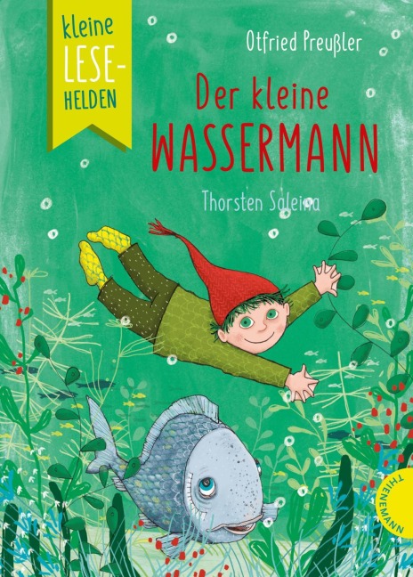 Kleine Lesehelden: Der kleine Wassermann - Otfried Preußler, Judith Ruyters