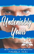 Cover-Bild zum Titel 'Undeniably Yours [Torn Series]' von 'Pamela Ann'