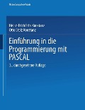 Cover-Bild zum Titel 'Einführung in die Programmierung mit PASCAL' von 'Heinz-Erich Erbs, Otto Stolz'