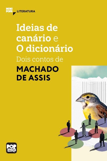 Ideias de Canário e O dicionário - Machado De Assis