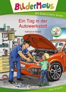 Cover-Bild zum Titel 'Bildermaus - Ein Tag in der Autowerkstatt' von 'Katharina Wieker'