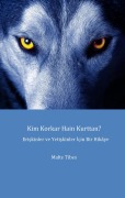 Cover-Bild zum Titel 'Kim Korkar Hain Kurttan?' von 'Malte Tibes'