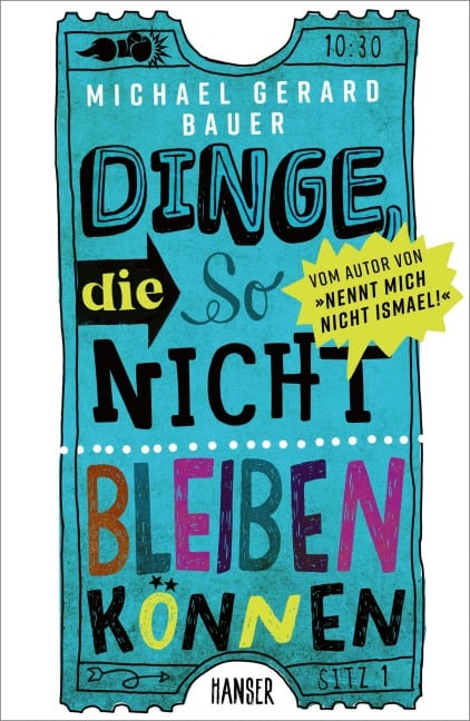 Dinge, die so nicht bleiben können - Michael Gerard Bauer