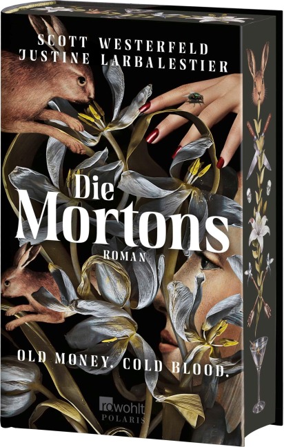 Die Mortons - Scott Westerfeld, Justine Larbalestier