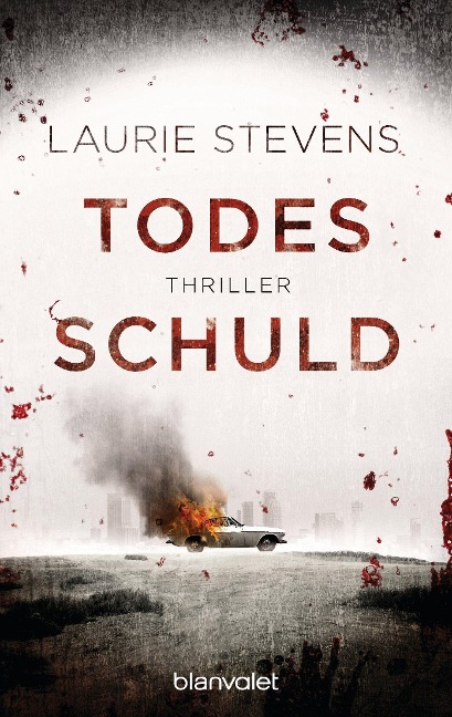 Todesschuld - Laurie Stevens