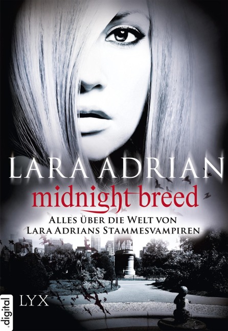 Midnight Breed - Alles über die Welt von Lara Adrians Stammesvampiren - Lara Adrian