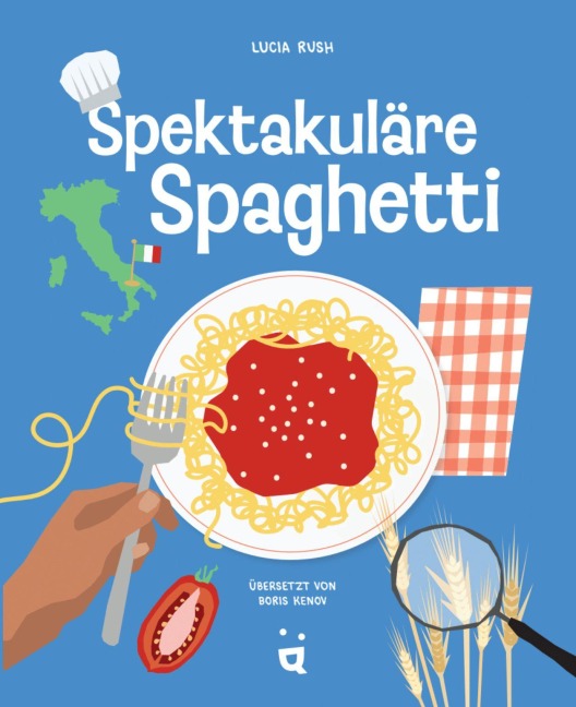 Spektakuläre Spaghetti - Lucia Rush