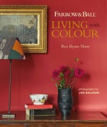Cover-Bild zum Titel 'Farrow & Ball: Living With Colour' von 'Ros Byam Shaw'