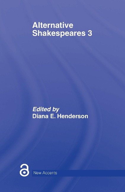 Alternative Shakespeares - 