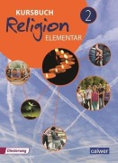 Cover-Bild zum Titel 'Kursbuch Religion Elementar 2 - Neuausgabe' von ''