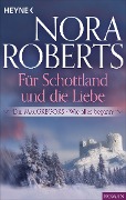 Cover-Bild zum Titel 'Die MacGregors - Wie alles begann. Für Schottland und die Liebe' von 'Nora Roberts'