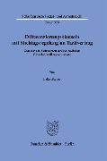 Differenzierungsklauseln mit Stichtagsregelung im Tarifvertrag. - Felix Mayer