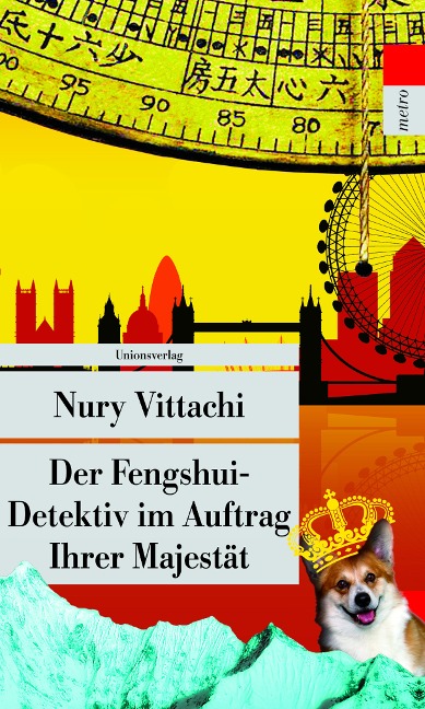 Der Fengshui-Detektiv im Auftrag Ihrer Majestät - Nury Vittachi