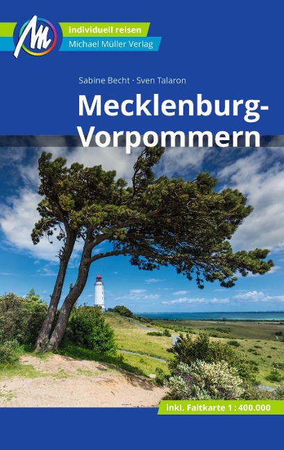 Mecklenburg-Vorpommern Reiseführer Michael Müller Verlag - Sven Talaron, Sabine Becht